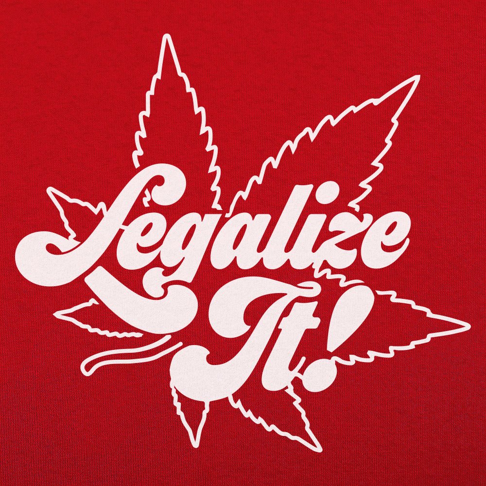 Legalize It - 6DollarShirts