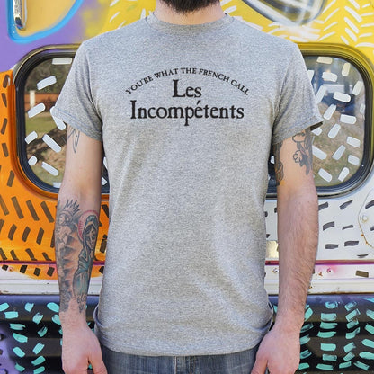Les Incomp??tents - 6DollarShirts