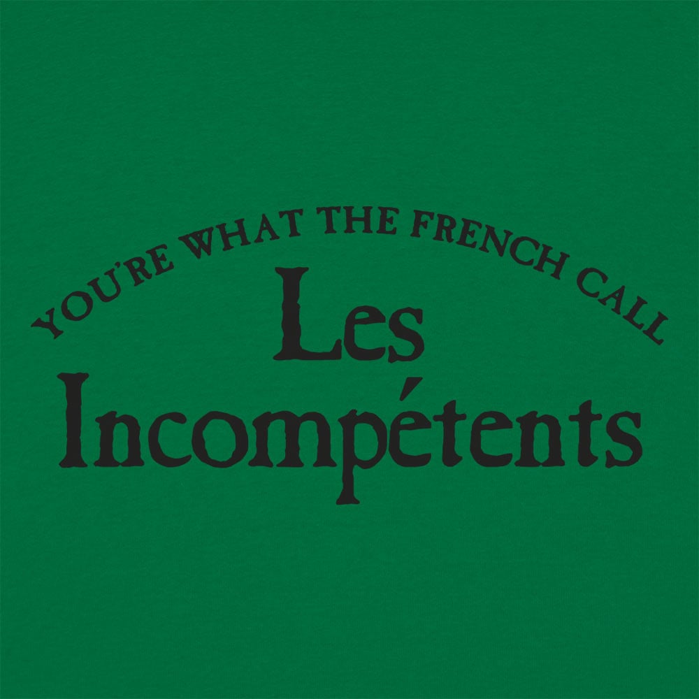 Les Incomp??tents - 6DollarShirts