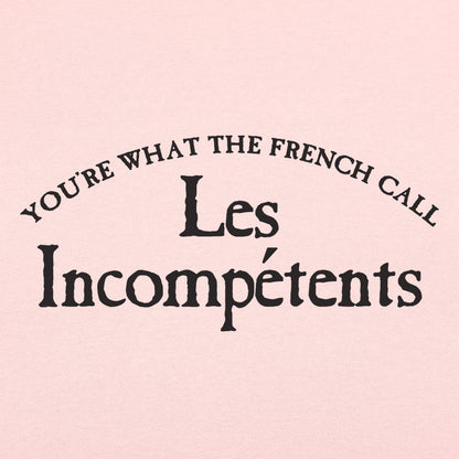 Les Incomp??tents - 6DollarShirts
