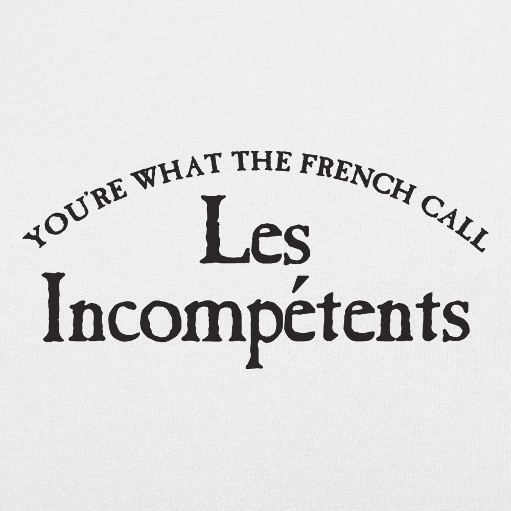 Les Incomp??tents - 6DollarShirts