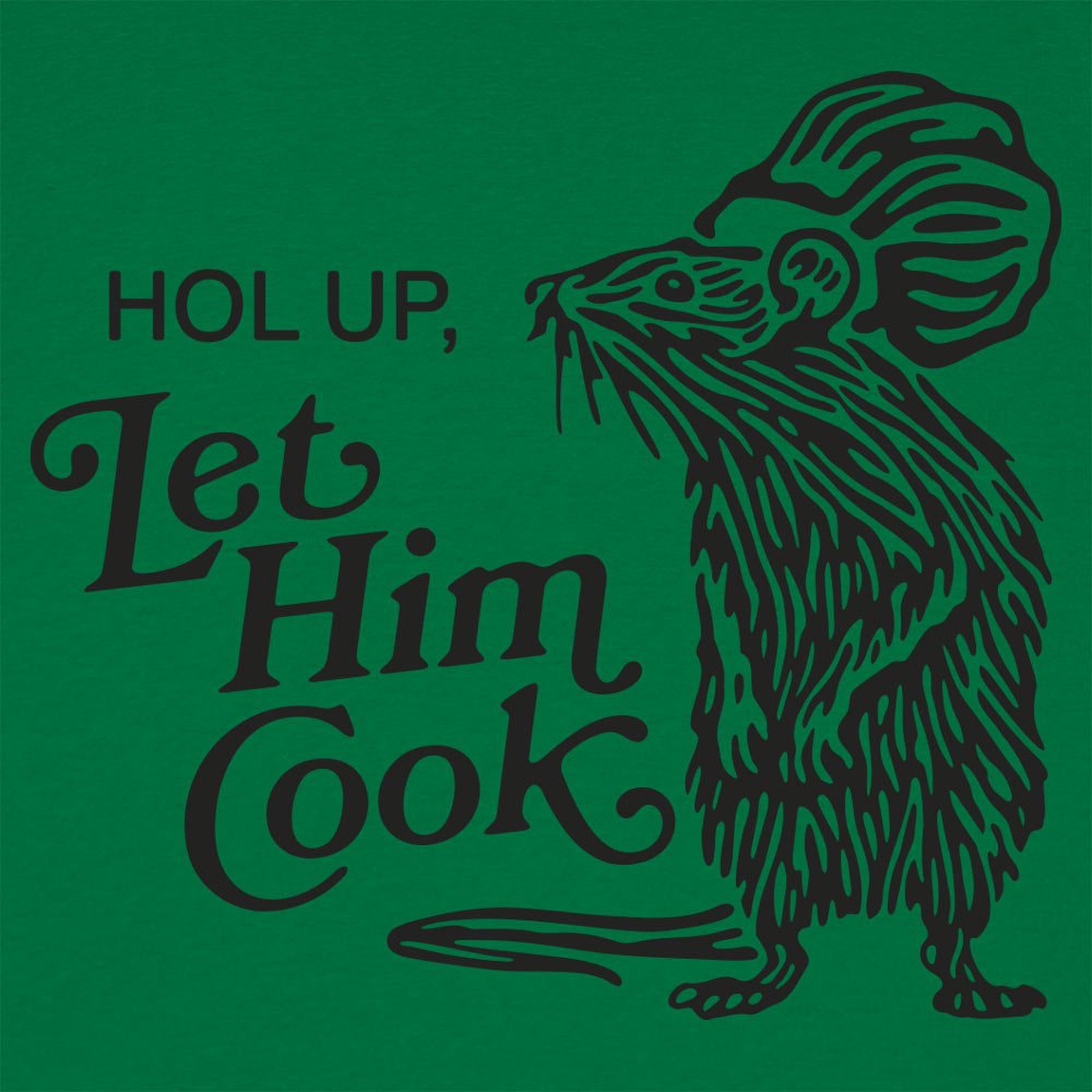 Let Him Cook - 6DollarShirts