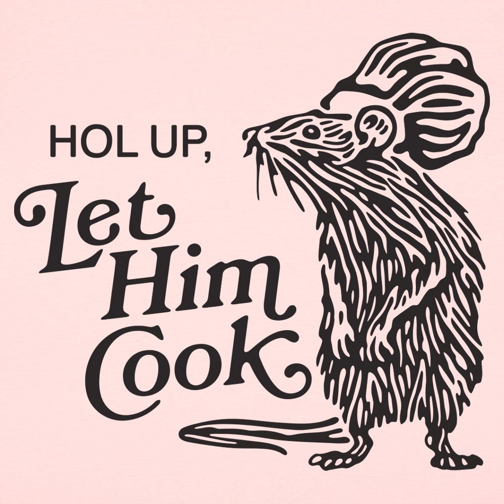 Let Him Cook - 6DollarShirts