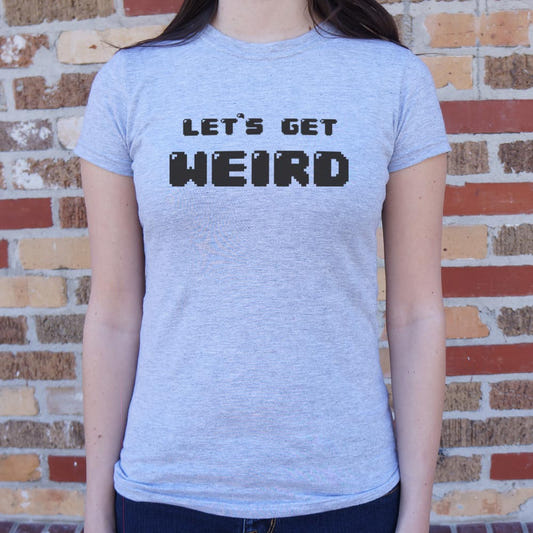 Let's Get Weird Retro 8Bit Pixel Text graphic Women's T-Shirt in Gray Granite