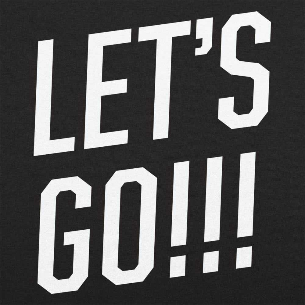 Let's Go! - 6DollarShirts