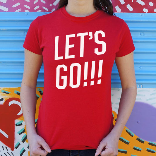 Let's Go! - 6DollarShirts
