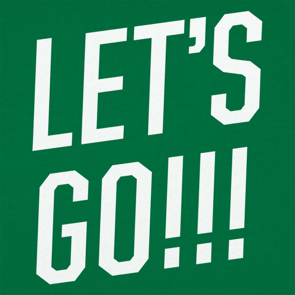 Let's Go! - 6DollarShirts
