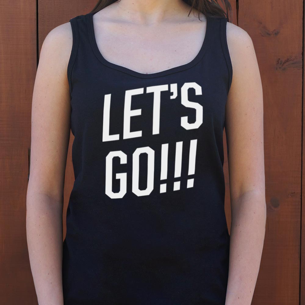 Let's Go! - 6DollarShirts