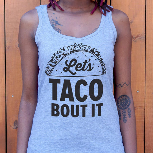 Let's Taco Bout It Loaded Taco Pun graphic Women's Tank Top in Gray Granite