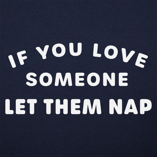 Let Them Nap - 6DollarShirts