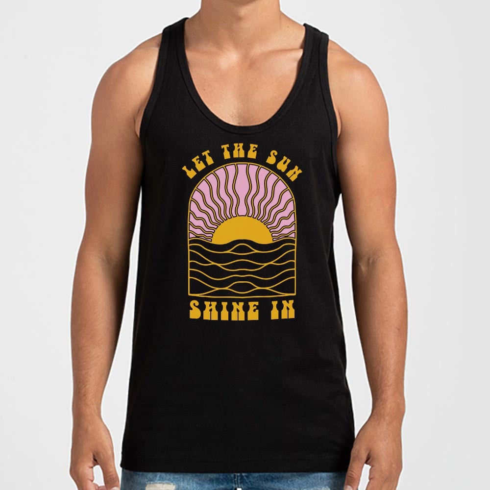 Let The Sun Shine In - 6DollarShirts