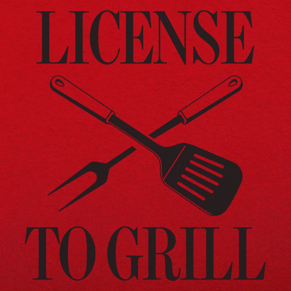 License To Grill - 6DollarShirts
