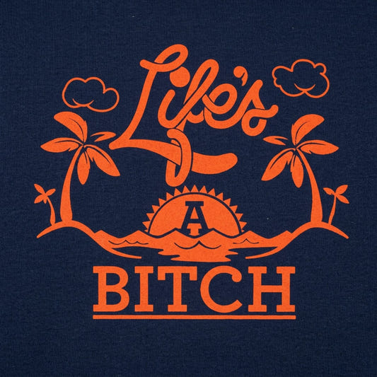 Life's A Bitch Tropical Beach Sunset Design detail