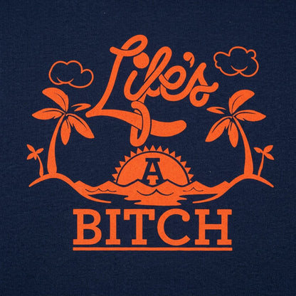 Life's A Bitch Tropical Beach Sunset Design detail