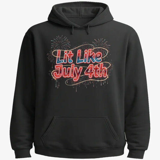 Lit Like July 4th-Hoodie-Black