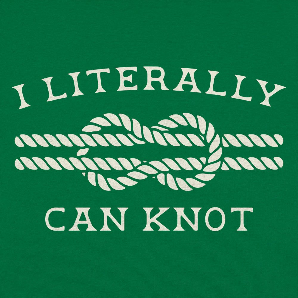Literally Can Knot - 6DollarShirts