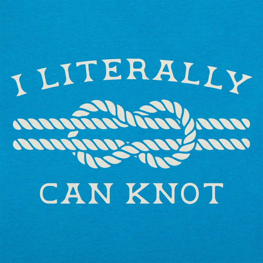 Literally Can Knot - 6DollarShirts