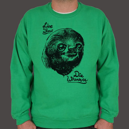Live Slow Die Whenever Sloth Face