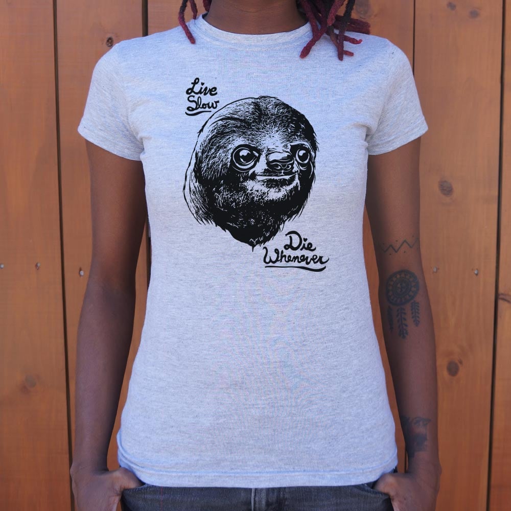 Live Slow Die Whenever