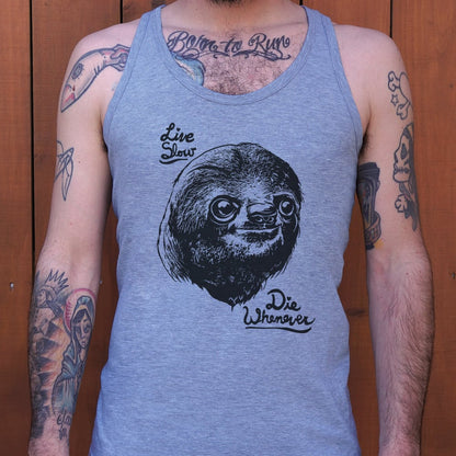 Live Slow Die Whenever Sloth Face