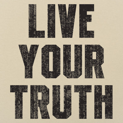 Live Your Truth - 6DollarShirts
