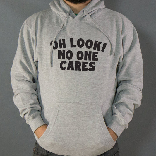 Look No One Cares - 6DollarShirts