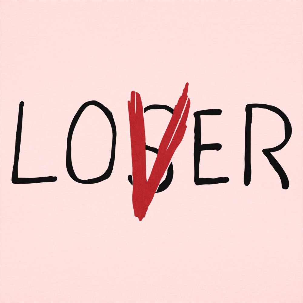 Loser Lover - 6DollarShirts