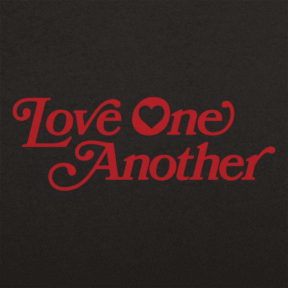 Love One Another - 6DollarShirts
