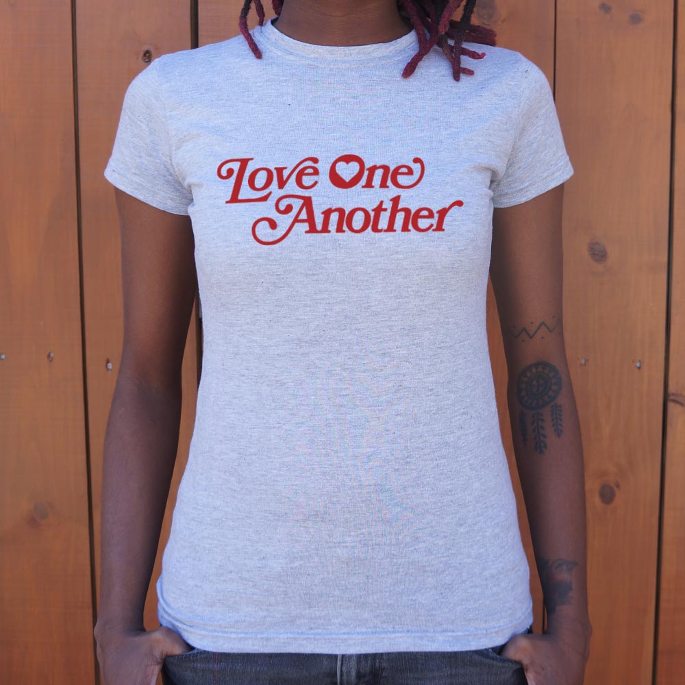 Love One Another - 6DollarShirts