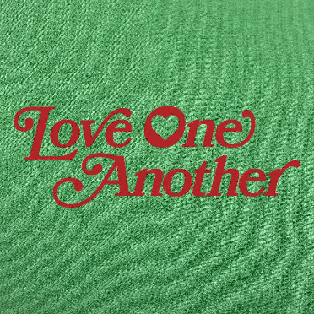 Love One Another - 6DollarShirts