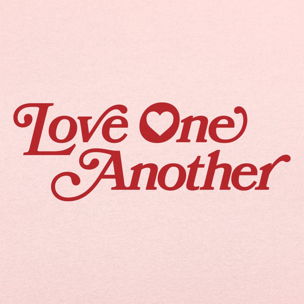 Love One Another - 6DollarShirts