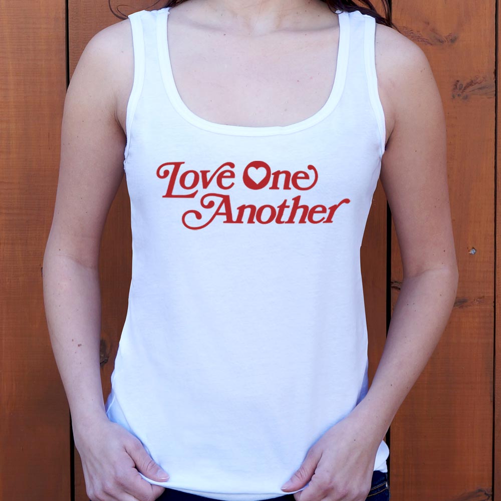Love One Another - 6DollarShirts