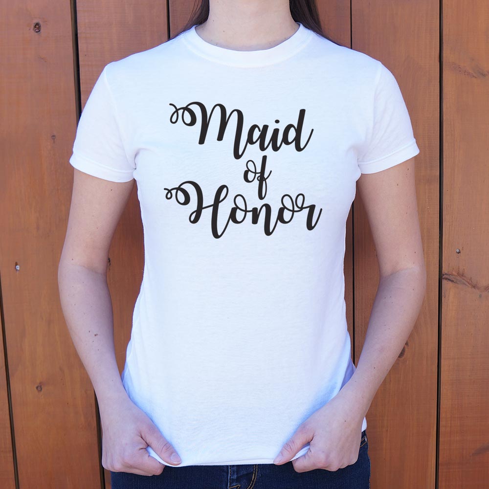 Maid Of Honor - 6DollarShirts