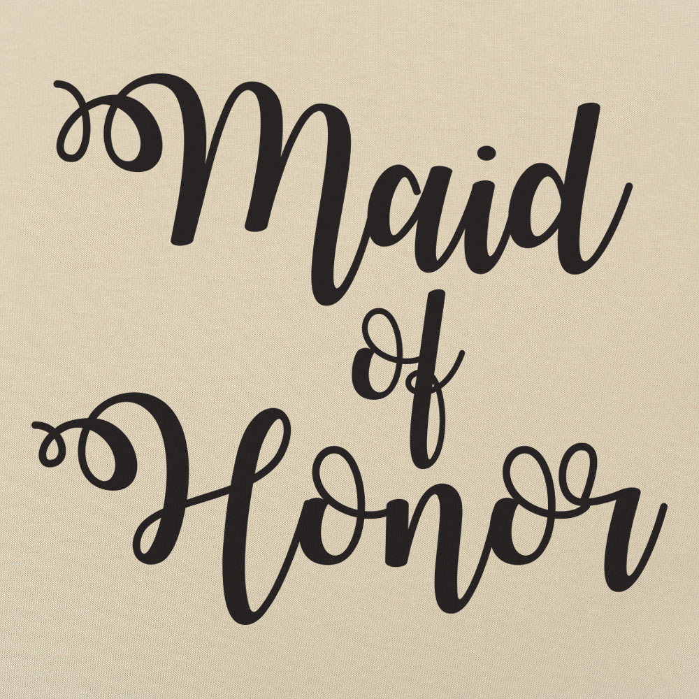 Maid Of Honor - 6DollarShirts