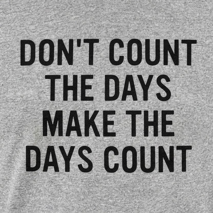 Make The Days Count detail