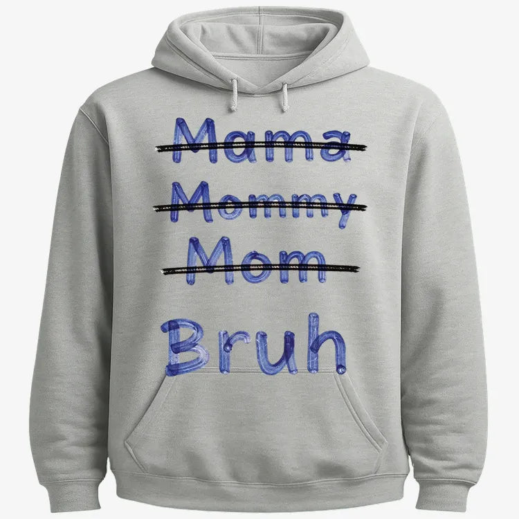 Mama Mommy Mom Bruh-Hoodie-Gray Heather