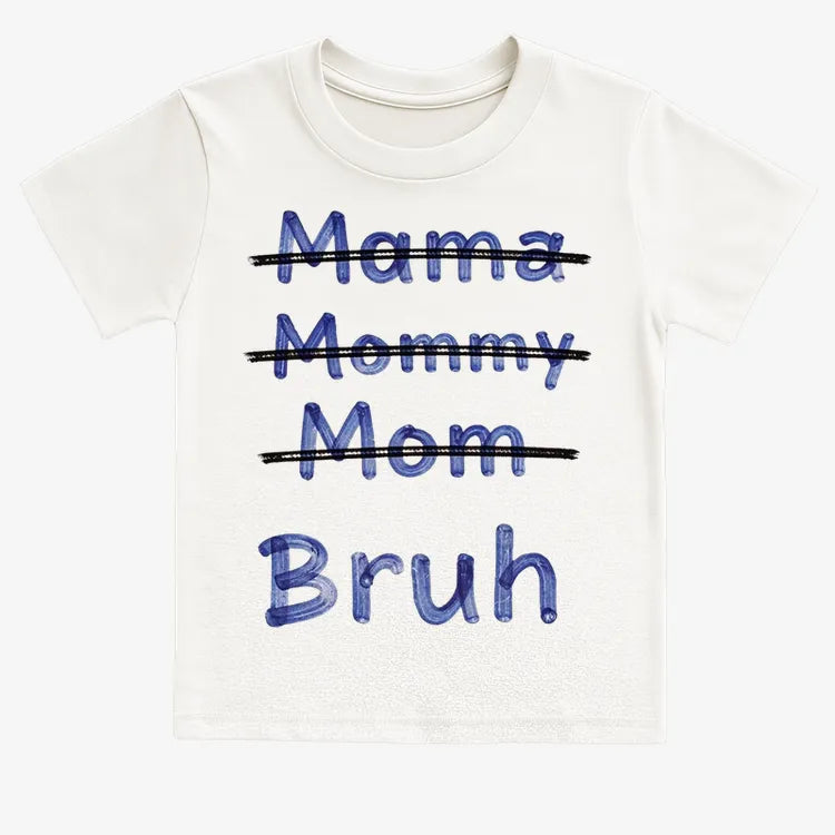 Mama Mommy Mom Bruh-Kids T-Shirt-White