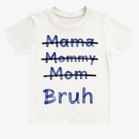 Mama Mommy Mom Bruh-Kids T-Shirt-White