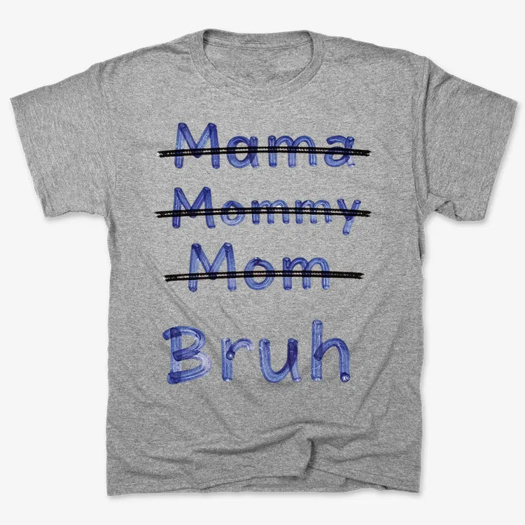 Mama Mommy Mom Bruh-Men's T-Shirt-Gray Heather