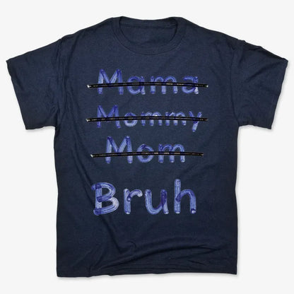 Mama Mommy Mom Bruh-Men's T-Shirt-Navy Blue