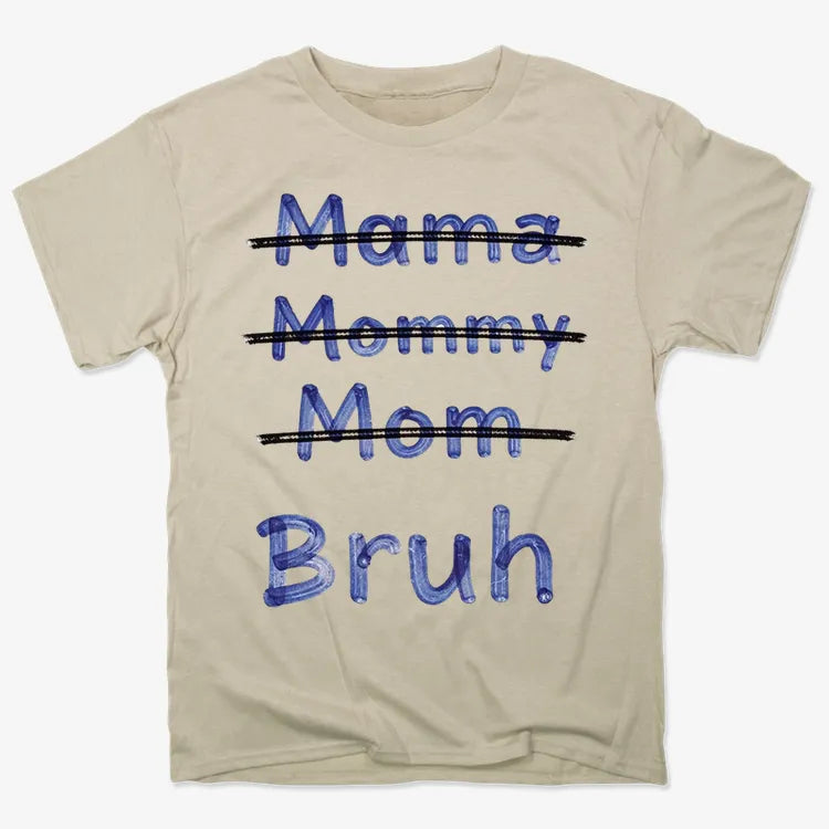 Mama Mommy Mom Bruh-Men's T-Shirt-Sand