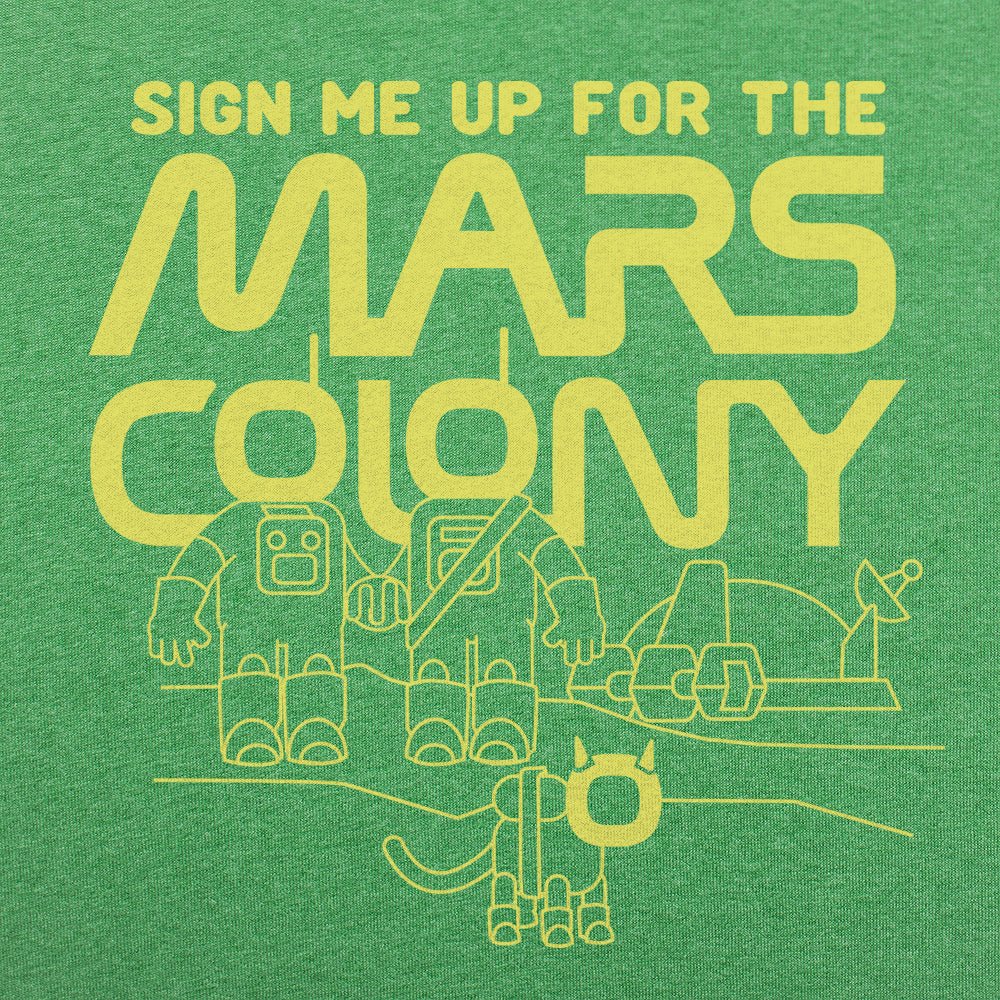 Mars Colony - 6DollarShirts