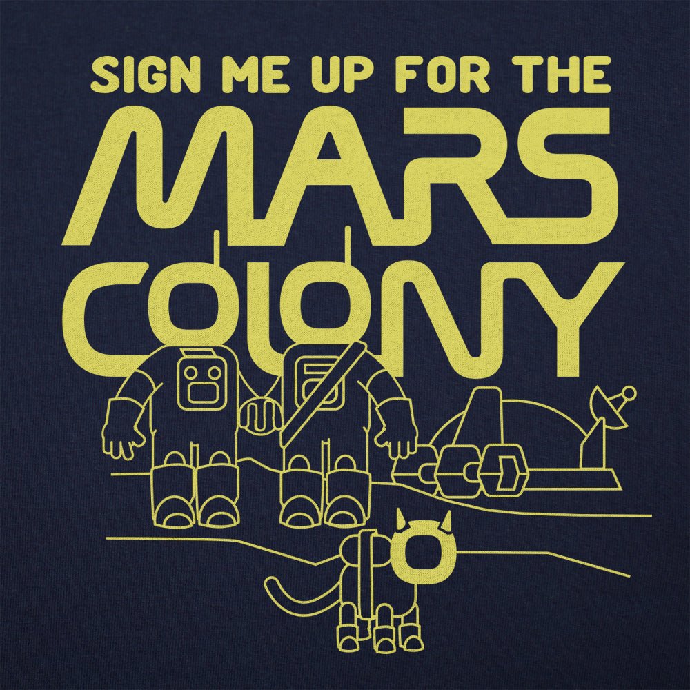 Mars Colony - 6DollarShirts