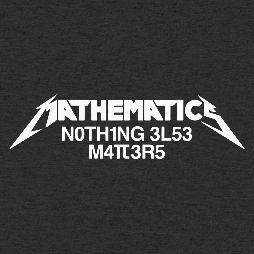 Mathematics Matters - 6DollarShirts