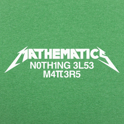 Mathematics Matters - 6DollarShirts