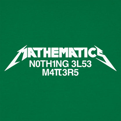 Mathematics Matters - 6DollarShirts