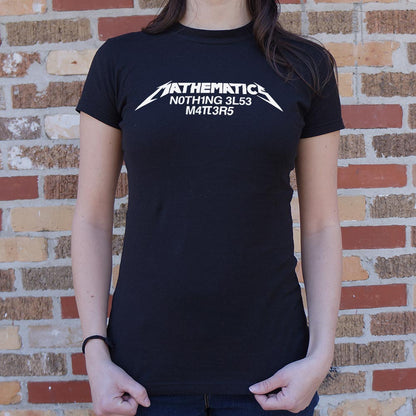 Mathematics Matters - 6DollarShirts