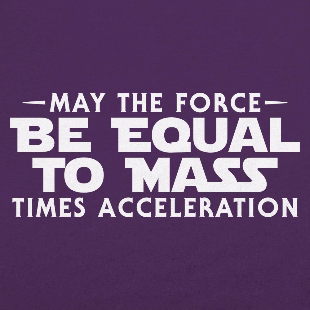May the Force - 6DollarShirts