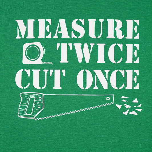 Measure Twice detail