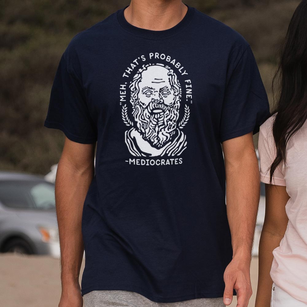 Mediocrates - 6DollarShirts